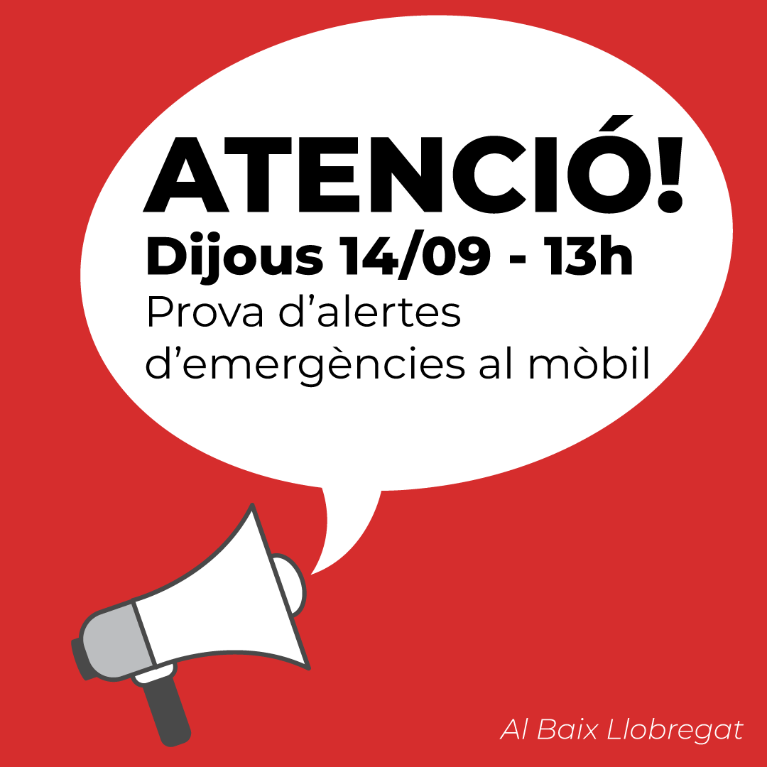 Les Alertes De Protecció Civil Al Mòbil Es Provaran Al Baix Llobregat El 14 De Setembre